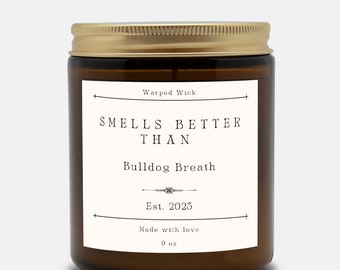 Vela Bulldog – Regalo divertido para mamás y papás de Bulldog / Vela de cera de soja para amantes de los perros / Regalo para dueños de Bulldog Inglés