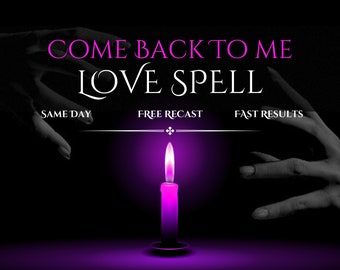 Kom terug bij mij Love Spell, Same Day Cast, Binding Love Spell, Fast Spell Casting, Bring Ex Back Spell, Spellcaster, Lovespell Casting