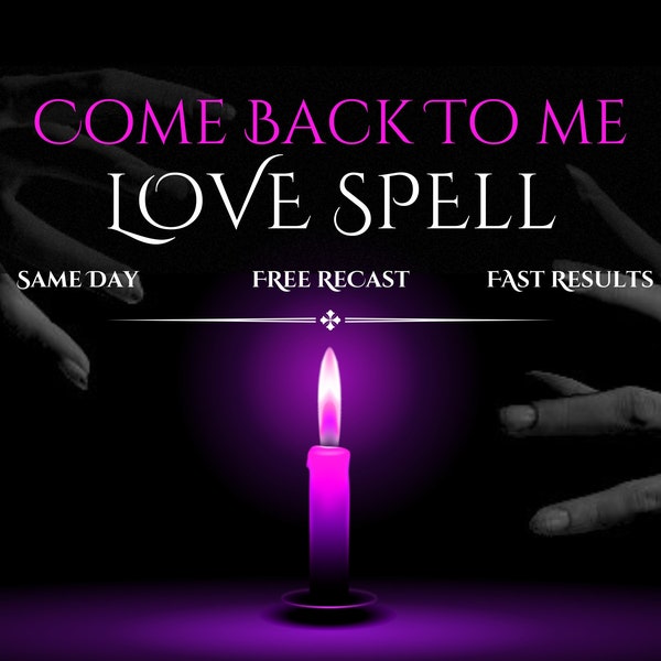 Kom terug bij mij Love Spell, Same Day Cast, Binding Love Spell, Fast Spell Casting, Bring Ex Back Spell, Spellcaster, Lovespell Casting