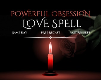 Obsessie Love Spell, Same Day Cast, Lovespell Casting, Obsession Cast, Love bind, Fast Spell Casting, Krachtige Love Spell, Spell Caster