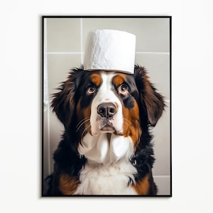 Berner Sennenhund, Badezimmer Kunst, Digitaler Download, Geschenkideen Hundebesitzer, Funny Dog Picture, Wanddeko Hund, lustiges Hundeposter