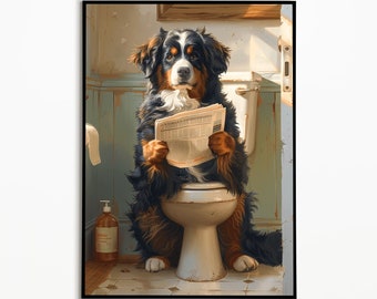 Bernese Mountain Dog on the Toilet and Reading Newspaper, Bathroom Poster, Gift for Dog Owner, Funny Dog Picture, Wall Art Prints