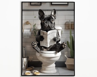 French Bulldog on the toilet, bathroom ideas pictures, funny dog picture, interior design ideas bathroom poster, gift idea dog owner