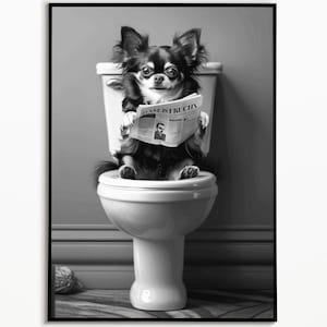 Chihuahua auf der Toilette, Badezimmer Poster, Digitaler download, Geschenkideen für Hundebesitzer, Funny Dog Picture, Wall Art Print
