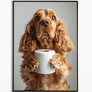 Cocker Spaniel holding a toilet paper roll, digital download, bathroom decoration, pet gift ideas, funny animal picture, wall art bathroom