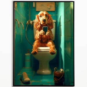 Cocker Spaniel on the Toilet, Bathroom Pictures, Digital Download, Spaniel Dog Gift, Funny Dog Picture, Wall Art Prints Poster