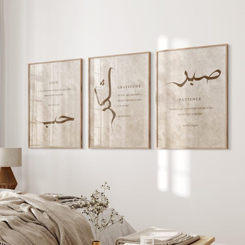 May include: Three framed prints with beige backgrounds and brown calligraphy. The prints feature the words "Love", "Gratitude", and "Patience" with corresponding Arabic calligraphy. Each print includes a quote related to the word.