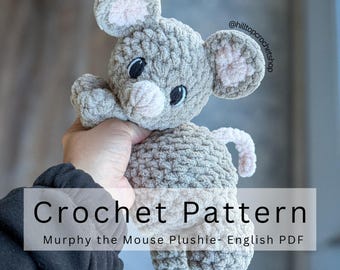 Murphy the Mouse Crochet Plushie Pattern (English PDF) – Easy Chunky Amigurumi