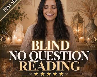 Blind Tarot Reading | No Question Asked, Same Hour Intuitive Messages & Detailed Spiritual Guidance