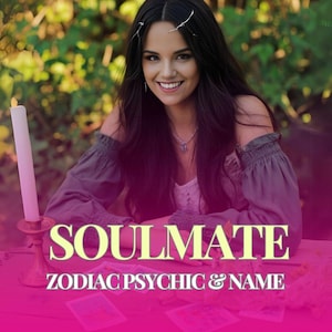 Soulmate Psychic Reading | Name & Zodiac Tarot | Same Hour, Same Day Accurate