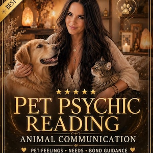 May include: A digital graphic for a pet psychic reading service featuring a person with a golden retriever and a tabby cat. Text reads: BEST SELLER, PET PSYCHIC READING, ANIMAL COMMUNICATION, PET FEELINGS, NEEDS, BOND GUIDANCE, IN DEPTH, PERSONALIZED.