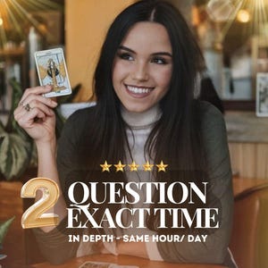 2 Question Exact Time Frame Reading, How Long / How Soon, When will it happen? When will they reach out? Psychic Reading, Timing Predictions