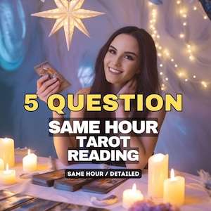 Same Hour 5 Question Tarot Reading -  Love, Career, Life Guidance