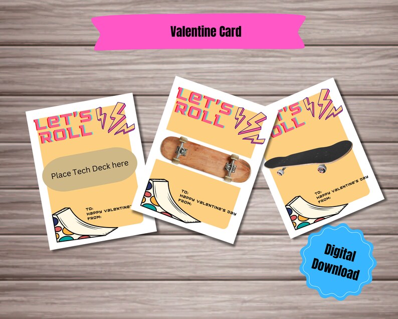 Let's Roll, Skateboard Valentine Printable. Just Add Tech Deck! - Etsy