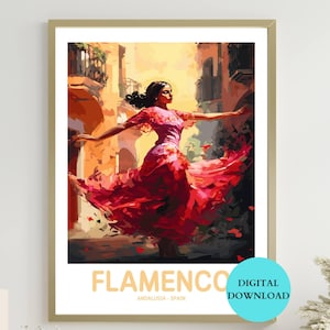 Flamenco Poster - Printable Flamenco Poster - Printable Dance Poster - Andalusia Poster - Spain Poster - Ideal for Dance Teacher Gifts