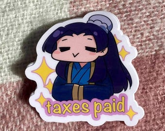 The Apothecary Diaries Jinshi Taxes Paid Sticker