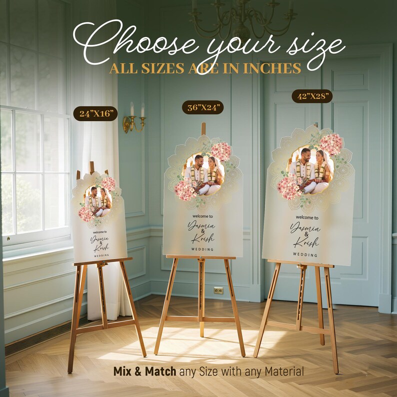 Peut inclure: Trois panneaux de bienvenue de mariage sur chevalets en bois, avec photo de couple, fleurs et texte 'welcome to Yasmin & Krish WEDDING'. Les tailles indiqu&eacute;es sont 24"x16", 36"x24" et 42"x28". Le texte 'Choose your size' est en haut.