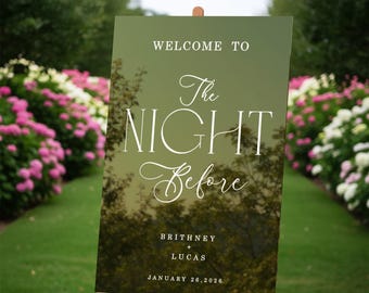The Night Before Sign, Wedding Rehearsal Dinner Welcome Sign, Night Before Wedding Decorations