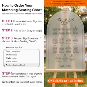 May include: An arched, frosted acrylic seating chart sign on a wooden easel. The sign features the text 'FIND YOUR SEAT' at the top, followed by numbered tables 1 through 15 with lists of names, and 'WELCOME' at the bottom. It measures 42 by 28 inches.