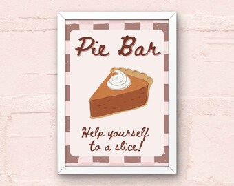 Pie Bar Sign, Printable Wedding Pie Sign, Pie Sign, Pie Bar Sign, Pie ...