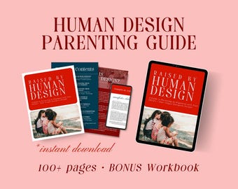 Human Design Parenting Guide Conscious Parenting Workbook Child Energy Types Behavior Support Instant Download PDF Parenting Help eBook