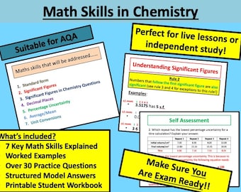 May include: A yellow and blue poster with the title "Math Skills in Chemistry" and the text "Suitable for AQA". The poster lists seven maths skills that are addressed in the course, including standard form, significant figures, decimal places, percentage uncertainty, average/mean, and unit conversions. The poster also includes a section titled "What's included?" which lists seven key maths skills explained, worked examples, over 30 practice questions, structured model answers, and a printable student workbook.
