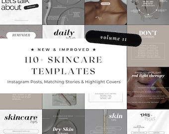 May include: A collage of images promoting skincare templates for Instagram. The images feature a variety of skincare products, including vitamin C serum, hyaluronic acid serum, and red light therapy. The text on the images includes phrases like "Let's talk about skincare", "New & Improved", "110+ Skincare Templates", "Instagram Posts, Matching Stories & Highlight Covers", "Skincare Tips", "Dry Skin Serums", "Skin Tips", "This or That", and "Acid Exfoliation".
