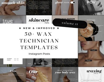 May include: A collage of Instagram post templates for wax technicians. The templates feature a variety of designs, including text, images, and graphics. The templates are designed to help wax technicians promote their services and connect with their clients.