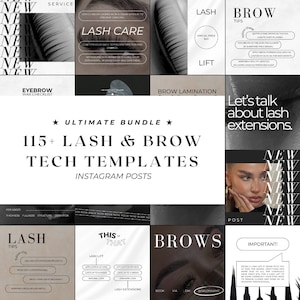 Peut inclure: Un collage d'images en noir et blanc faisant la promotion de services de cils et de sourcils. Le texte "Ultimate Bundle" et "115+ Lash & Brow Tech Templates" est présenté au centre de l'image. Le texte "Instagram Posts" est situé sous le titre du bundle. Les images incluent des conseils pour les soins des cils, les extensions de cils, la lamination des sourcils et l'épilation des sourcils.