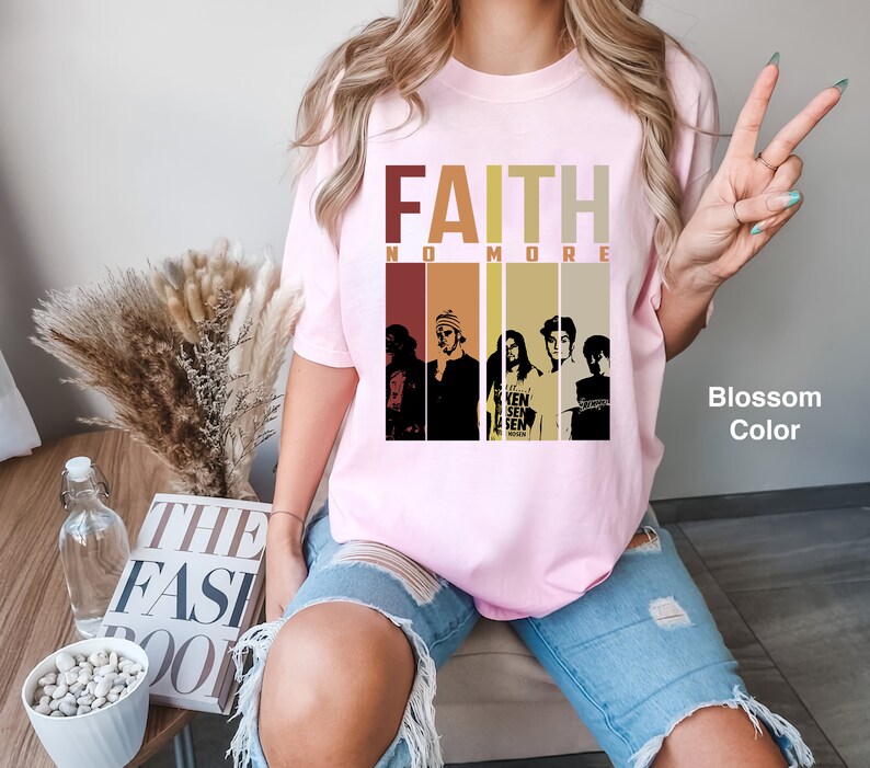 Faith No More Band Retro Vintage Comfort Colors T shirt Funny Faith No Faith no more band retro vintage comfort colors t shirt funny faith no