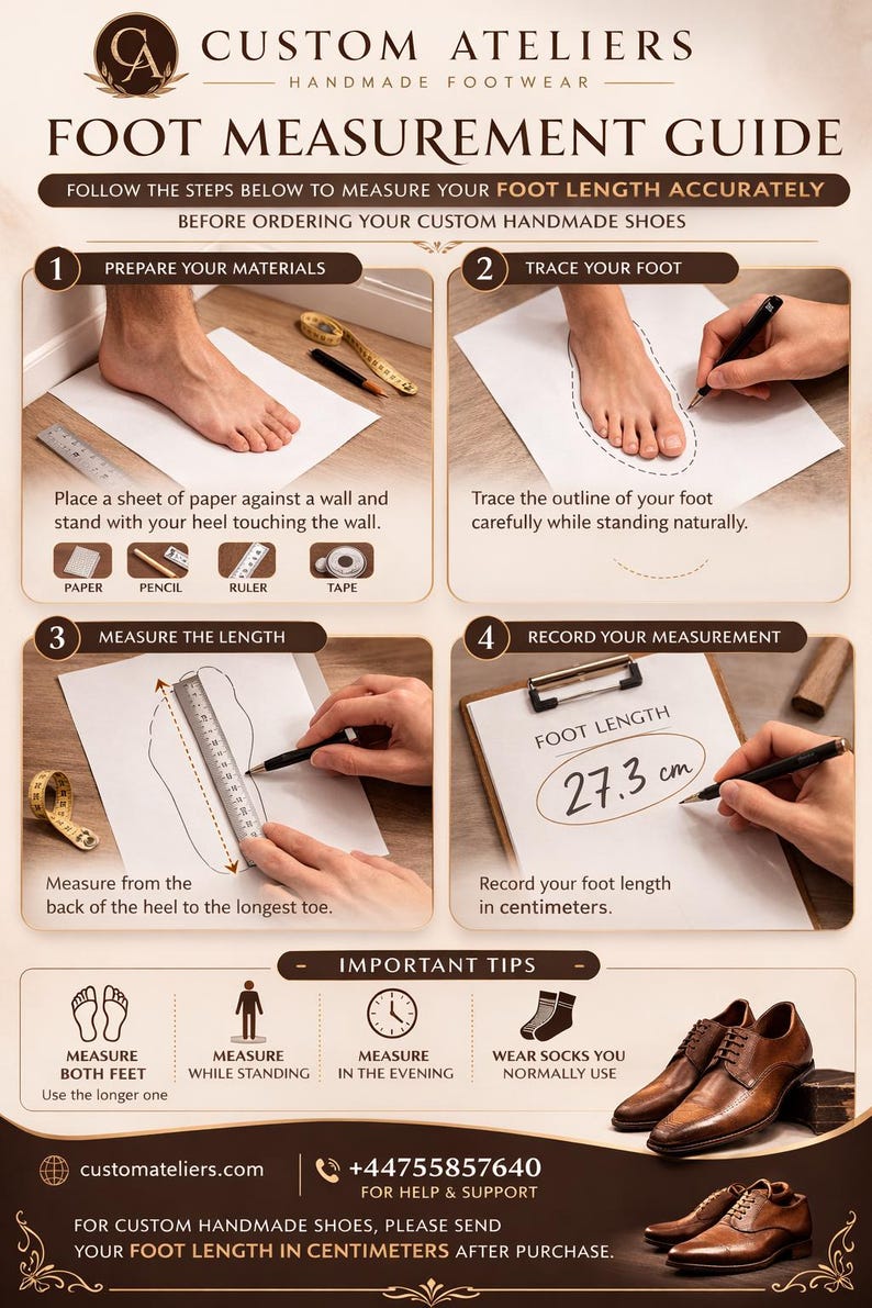 May include: Foot measurement guide for custom handmade shoes. Instructions include preparing materials, tracing the foot, measuring the length, and recording the measurement in centimeters. Includes important tips for accurate measurements.