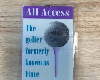 Vince Gill Stage Pass worn by Vince himself.