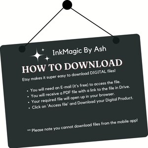 Puede incluir: Un cartel negro con texto blanco que dice "InkMagic By Ash" y "HOW TO DOWNLOAD Etsy makes it super easy to download DIGITAL files!"  El cartel tiene una lista de instrucciones sobre c&oacute;mo descargar archivos digitales de Etsy.  El cartel est&aacute; colgado de una cuerda negra.