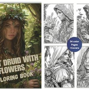 May include: A coloring book titled "Forest Druid with Flowers Coloring Book" featuring a woman with a flower crown and a green dress. The cover shows a close-up of the woman's face. The book includes 34 color pages plus covers.