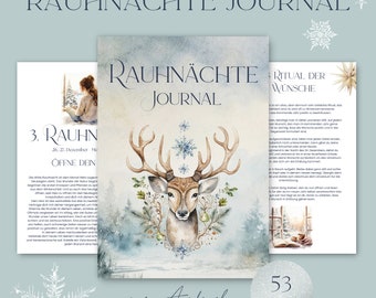 Peut inclure: Un journal imprimable avec une illustration aquarelle d'un cerf avec des bois, des flocons de neige et un fond hivernal. Le journal est intitulé "Rauhnächte Journal" et compte 53 pages. Le texte "zum Ausdrucken A4 Format" est imprimé en bas de la page.