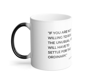 Tasse à café couleur Morphing mug, tasse à thé, tasse cadeau avec des citations de Jim Rohn - Si vous n'êtes pas... 11ozCadeau pour elle, cadeau pour lui Cadeau pour elle