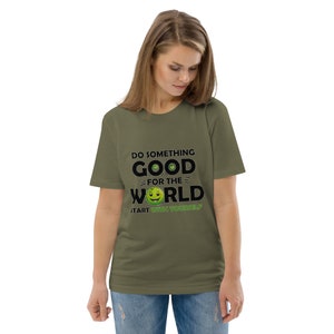 Sustainable Unisex Tee | Organic Cotton with Ecology Print for a Green Future | Do Something Good for the World start With Yourself