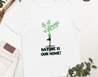 Sustainable Unisex Tee | Organic Cotton with Ecology Print for a Nature is our Home