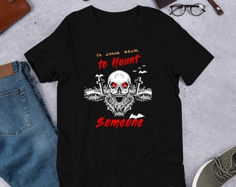 Halloween Skull Shirt with Red Eyes - Haunt Someone - Spooky Costume Tee