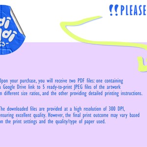 May include: A digital information graphic with a light purple background featuring a blue circular sticker logo that reads Moi Moi PRINTS. A yellow arrow points to text that says PLEASE NOTE, followed by details about receiving two PDF files.