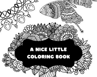 A Nice Little Coloring Book: 70 Coloring Book Pages for All Ages