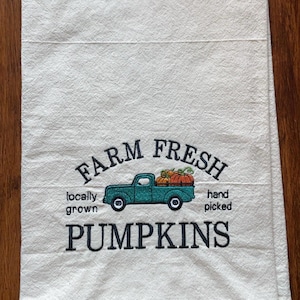 Farm Fresh Pumpkin Truck Towel, Fall Tea Towel - Embroidery Kitchen Decor Towel
