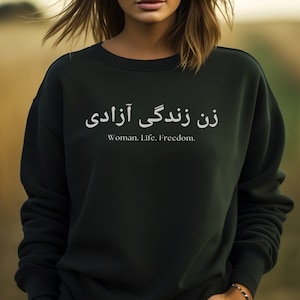 Mahsa Amini Shirt | Woman Life Freedom Sweatshirt | Zan Zendegi Azadi Sweatshirt | Women&#39;s Rights Shirt | Stand With Iranian Women