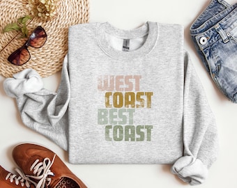Vintage West Coast Best Coast Shirt | California Oregon Washington Pullover Sweatshirt | Distressed West Coast Sweatshirt | West Coast Gift