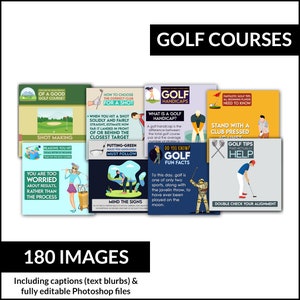 Puede incluir: Un conjunto de 180 imágenes coloridas para un campo de golf, con textos y archivos de Photoshop totalmente editables. Las imágenes incluyen consejos para principiantes, información sobre los handicaps de golf y datos curiosos sobre el deporte.