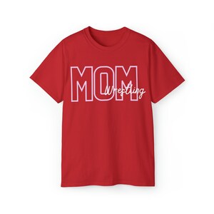 Wrestling Mom - Unisex Ultra Cotton Tee