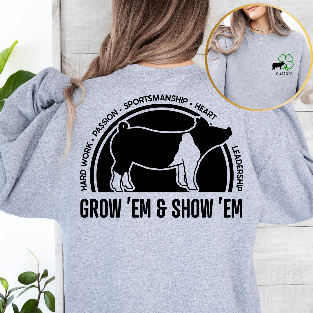 pig 4H crewneck sweatshirt, show pig sweater, show life sweatshirt, fair sweater, Youth, adult crewneck, show'em & grow'em crewneck