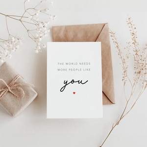 Minimalist “The World Needs More People Like You” Card – Nurse, Doctor, Healthcare Worker or Volunteer Appreciation Gift