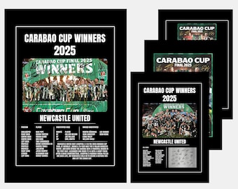 Newcastle United Carabao EFL Cup Winners - Signed Photo Print Poster NUFC Toon Magpies Geordie Geordies Black & White Army Memorabilia