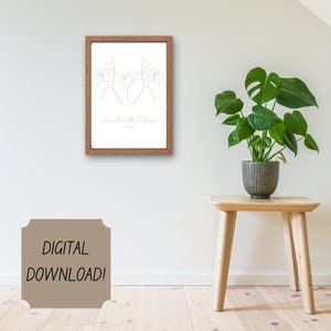 DIGITAL DOWNLOAD "consider the lilies" print -- Wall Art -- Matthew 6:28. Scripture Print. Bible Verse Minimalist Art